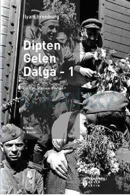 İlya Ehrenburg: Dipten Gelen Dalga