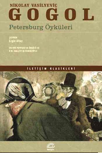 Nikolay Vasiliyeviç Gogol'ün Petersburg Öyküleri isimli eseri