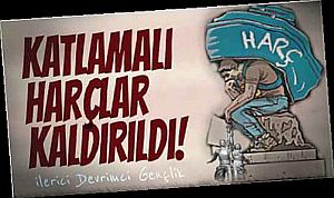 Katlamalı Harçlar Kaldırıldı