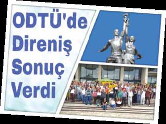 ODTÜ'de direniş sonuç verdi