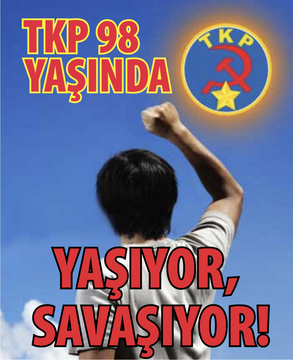 Türkiye Komünist Partisi 98 Yaşında
