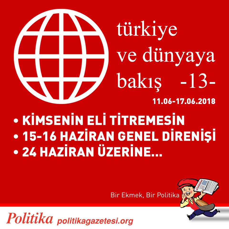 Türkiye ve Dünyaya Bakış - 13