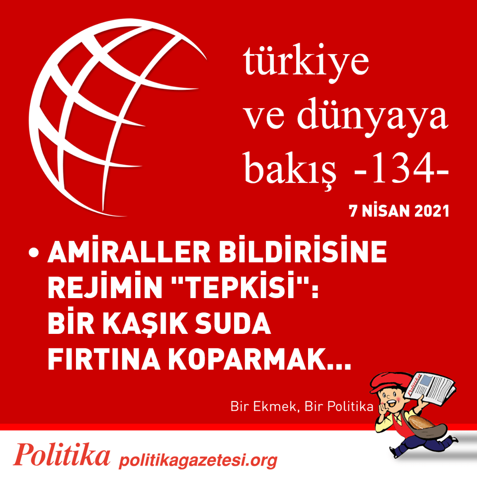 Türkiye ve Dünyaya Bakış - 134