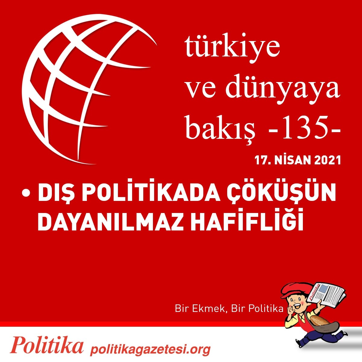 Türkiye ve Dünyaya Bakış - 135