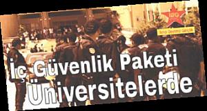 İç Güvenlik Yasası Paketi Üniversitelerde