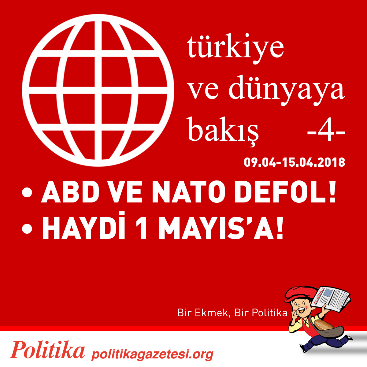 Türkiye ve Dünyaya Bakış - 4